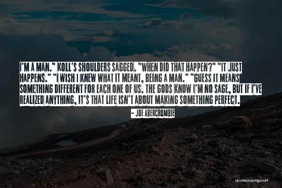 About Being Different Quotes By Joe Abercrombie