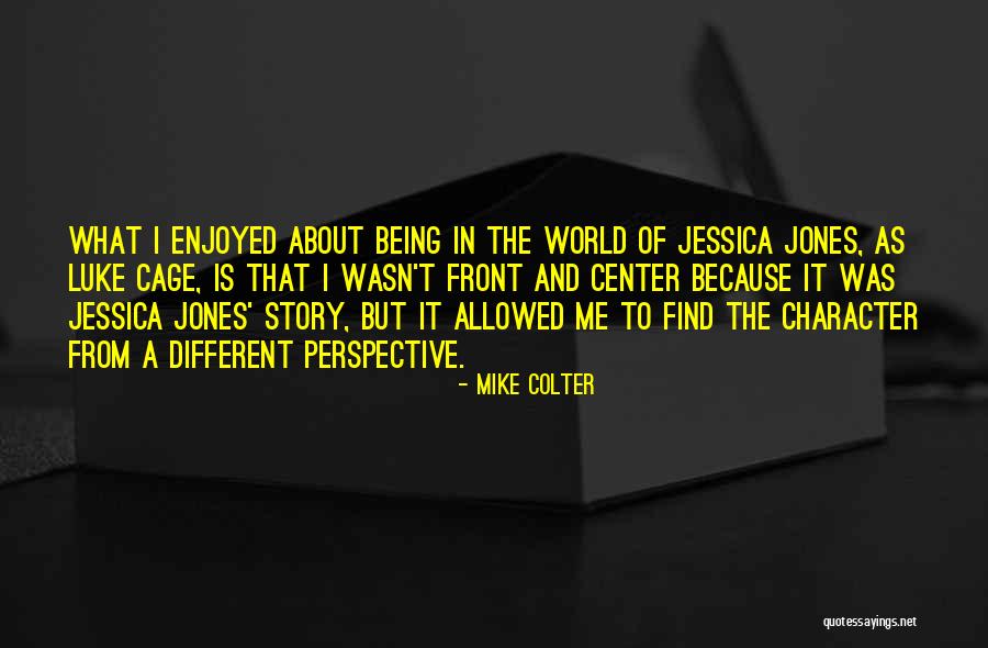 About Being Different Quotes By Mike Colter