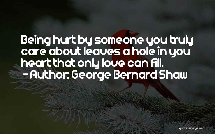 About Being Hurt Quotes By George Bernard Shaw