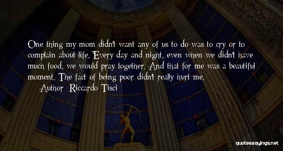 About Being Hurt Quotes By Riccardo Tisci