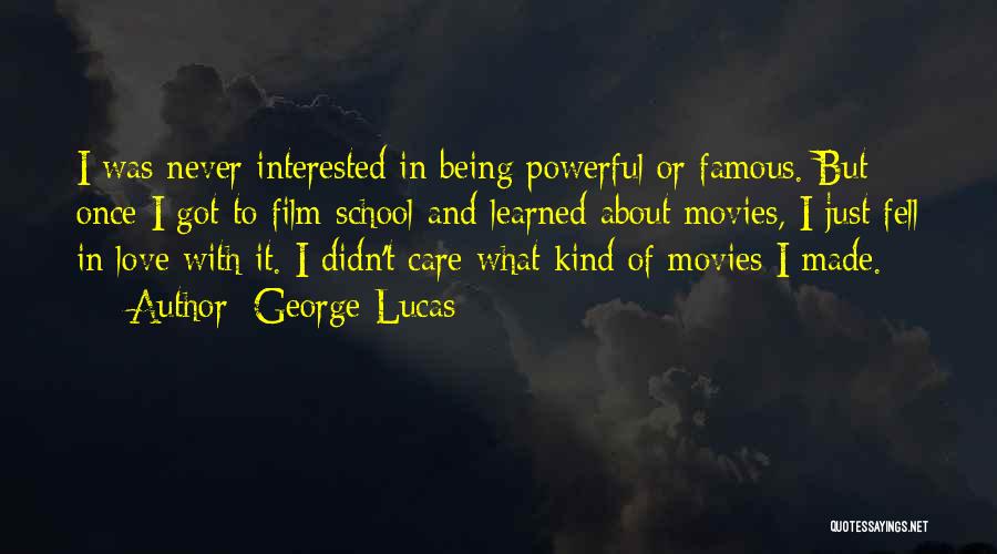 About Being In Love Quotes By George Lucas