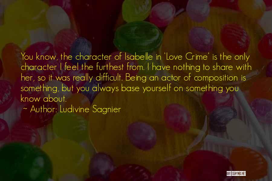 About Being In Love Quotes By Ludivine Sagnier