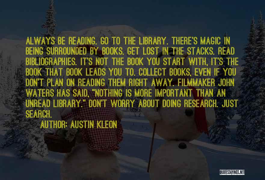 About Being Lost Quotes By Austin Kleon