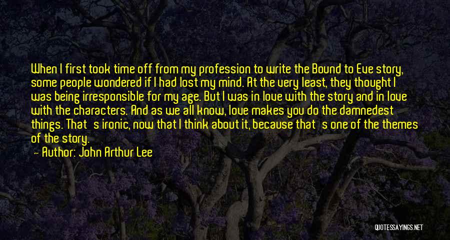 About Being Lost Quotes By John Arthur Lee