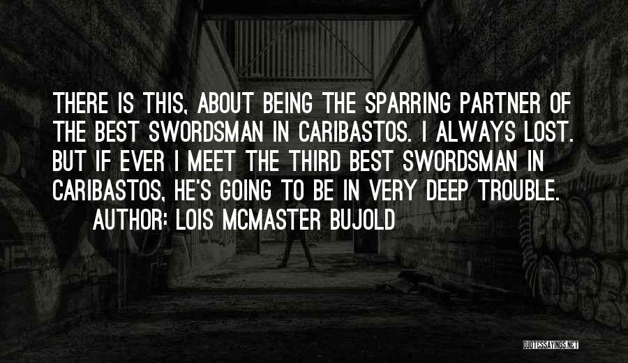 About Being Lost Quotes By Lois McMaster Bujold