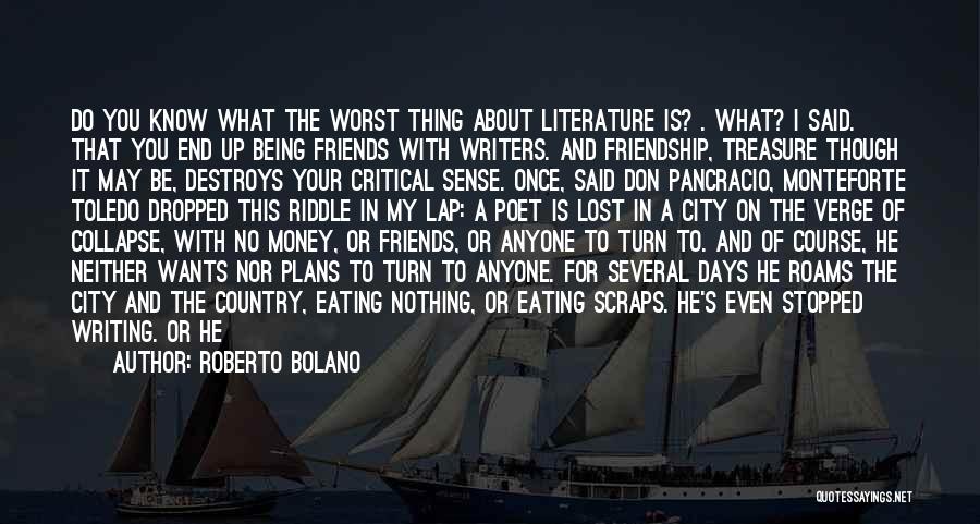 About Being Lost Quotes By Roberto Bolano