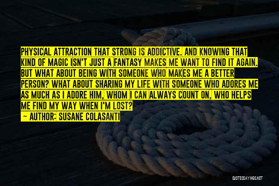 About Being Lost Quotes By Susane Colasanti