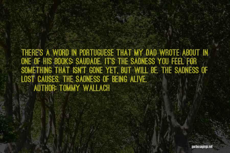 About Being Lost Quotes By Tommy Wallach