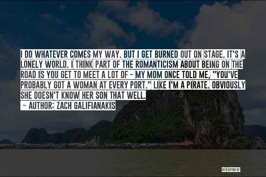 About Being Me Quotes By Zach Galifianakis