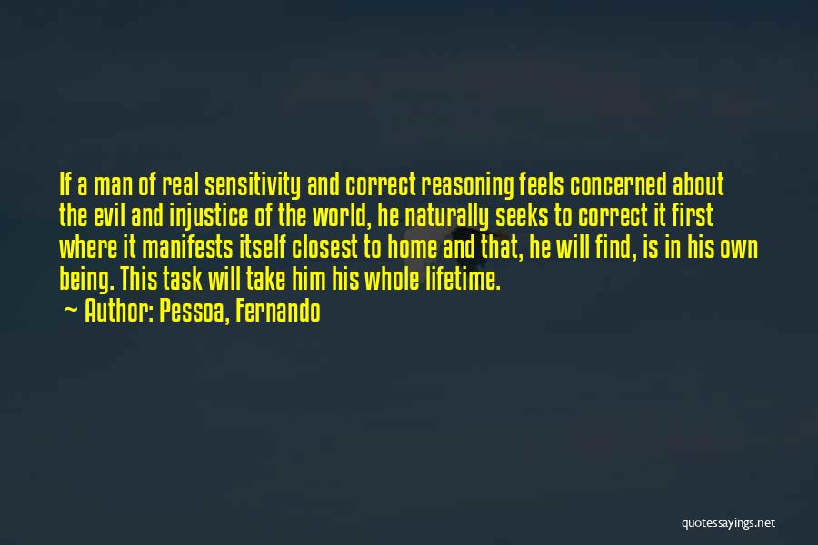 About Being Real Quotes By Pessoa, Fernando