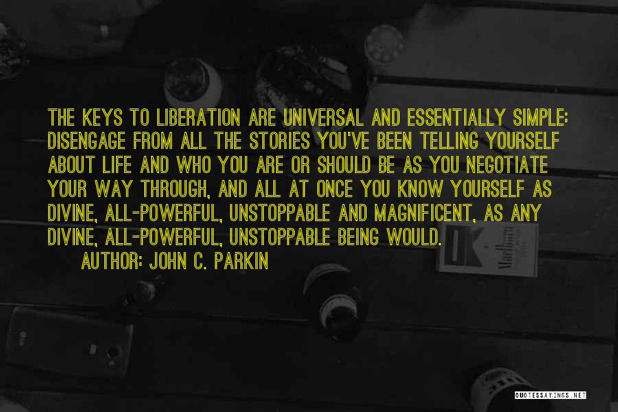 About Being Simple Quotes By John C. Parkin