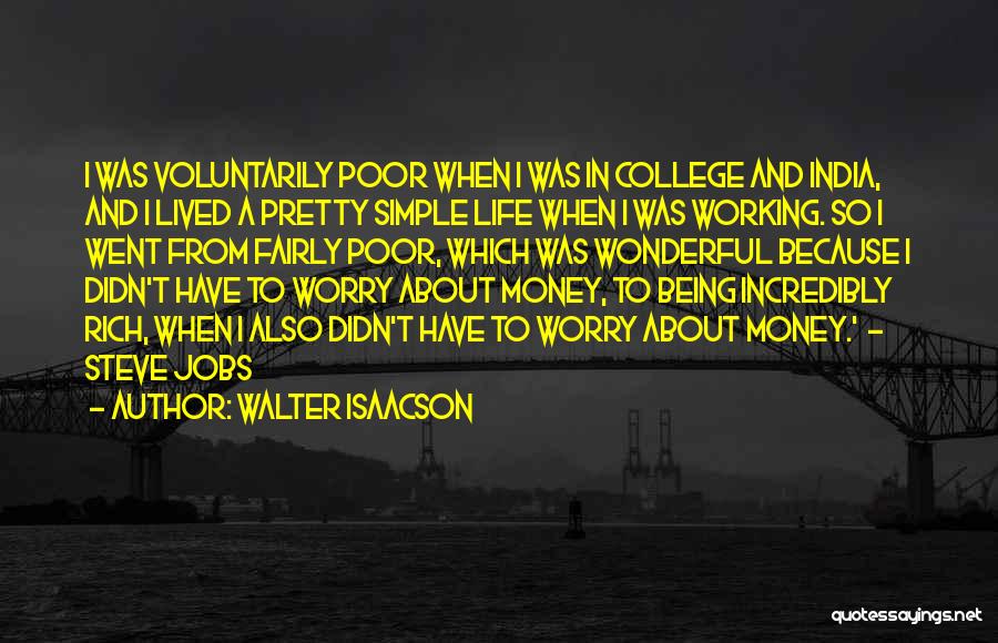 About Being Simple Quotes By Walter Isaacson
