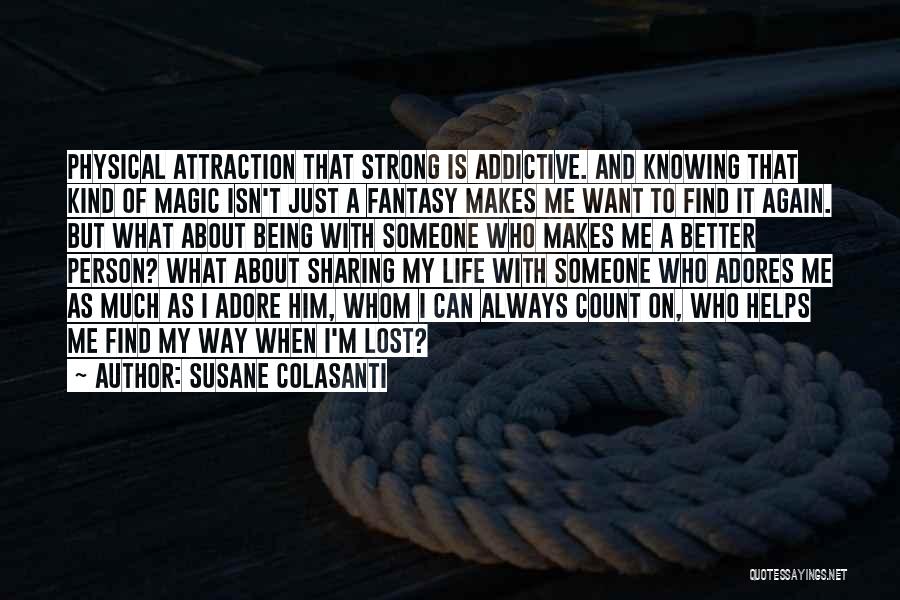 About Being Strong Quotes By Susane Colasanti