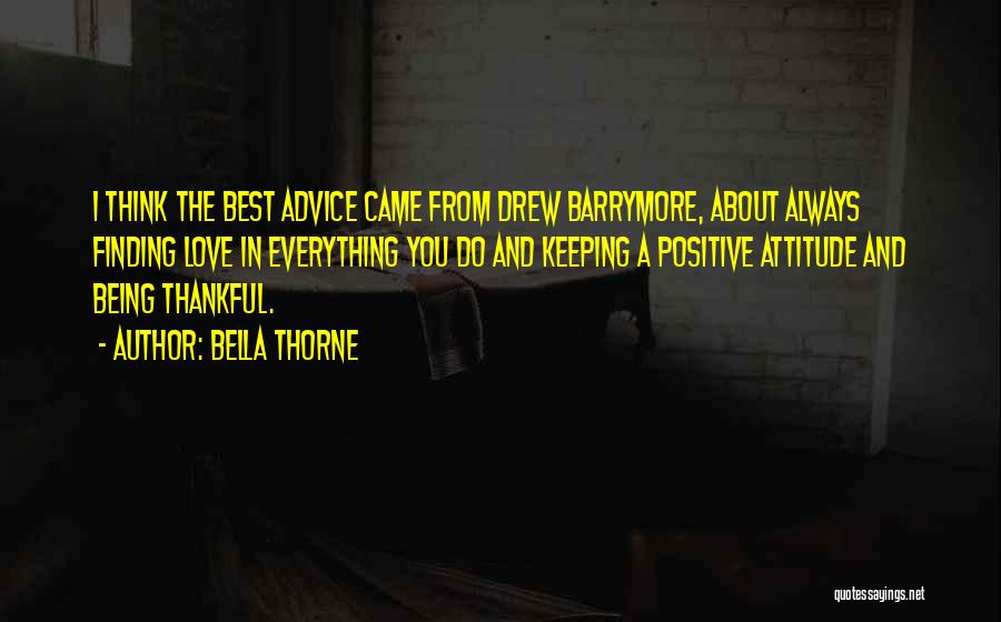 About Being The Best Quotes By Bella Thorne