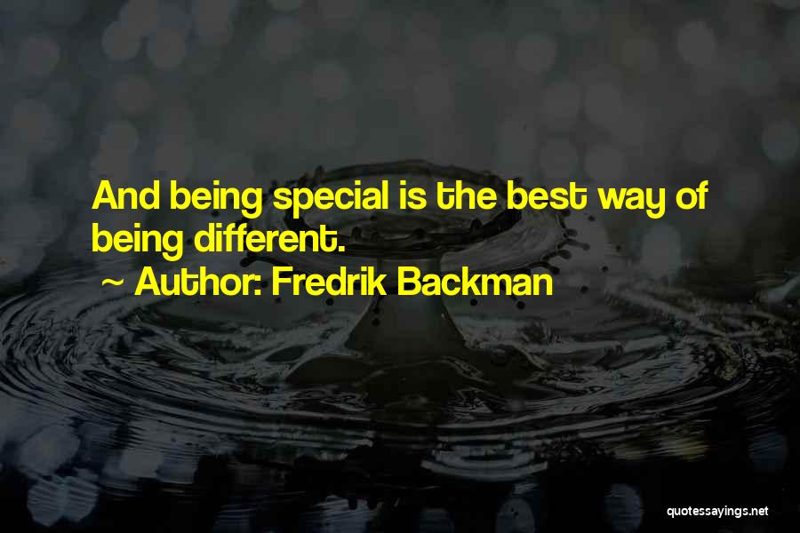 About Being The Best Quotes By Fredrik Backman