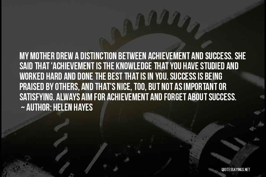 About Being The Best Quotes By Helen Hayes