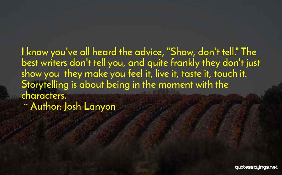 About Being The Best Quotes By Josh Lanyon