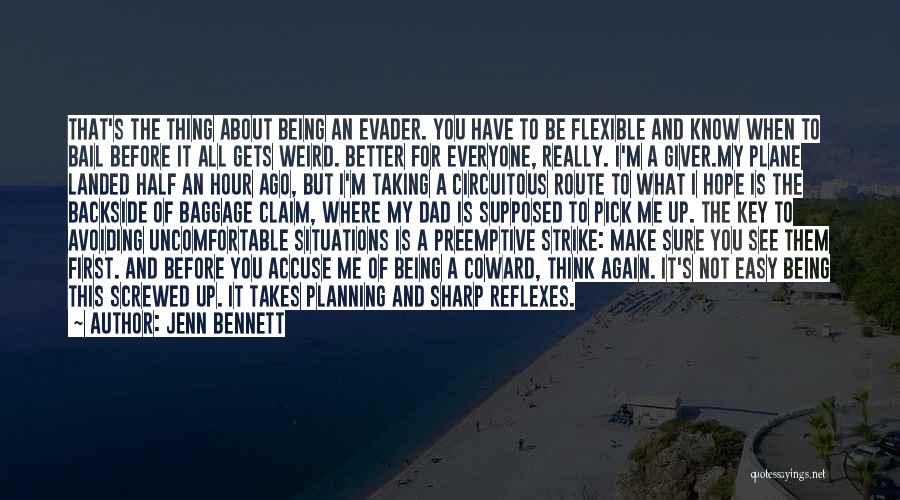 About Being Weird Quotes By Jenn Bennett