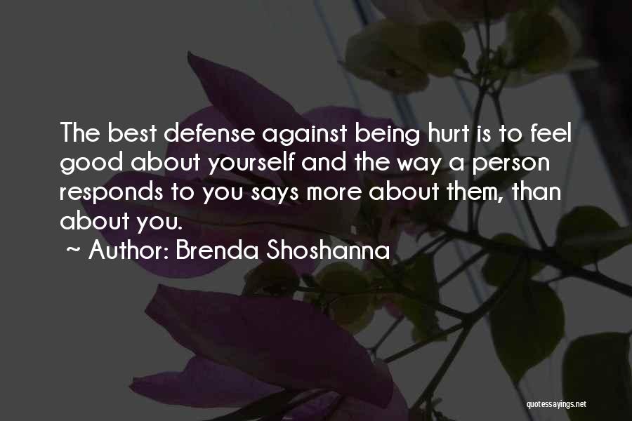 About Being Yourself Quotes By Brenda Shoshanna