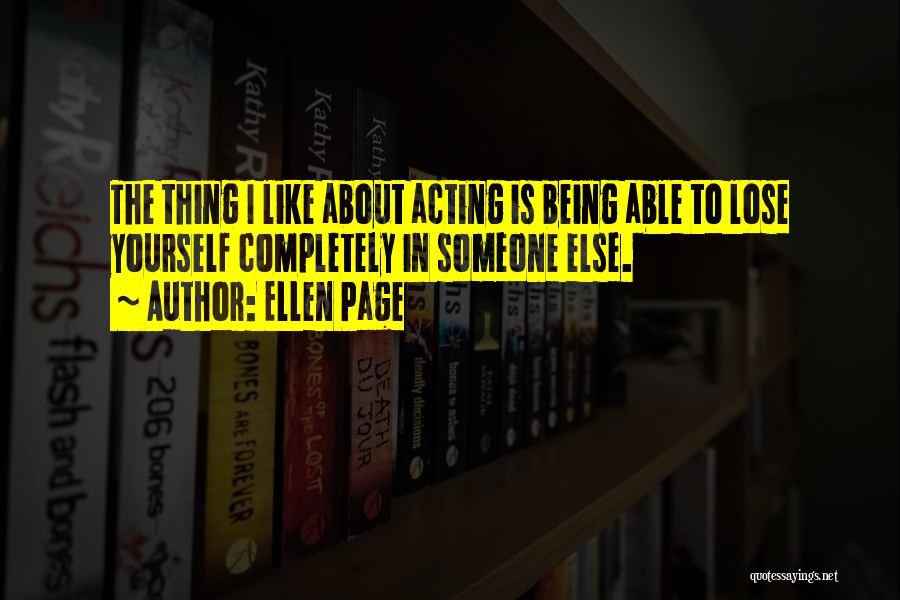 About Being Yourself Quotes By Ellen Page