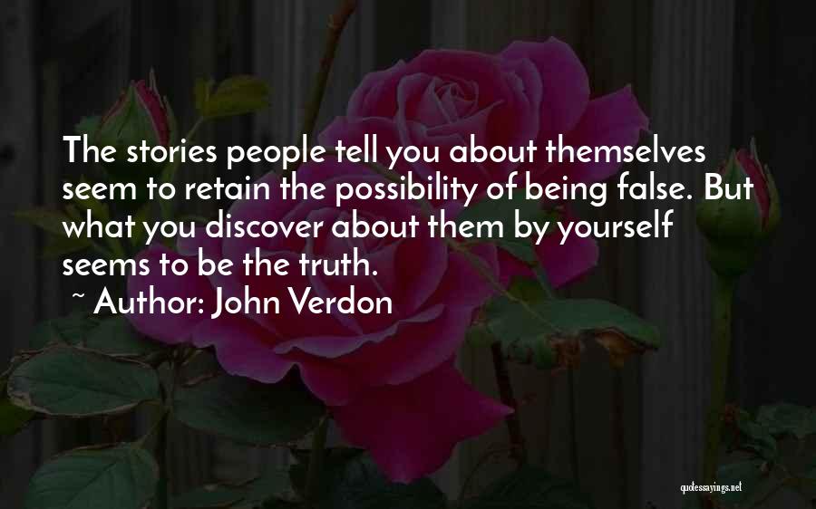 About Being Yourself Quotes By John Verdon