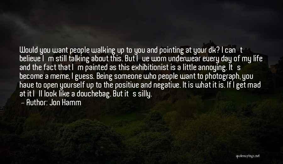 About Being Yourself Quotes By Jon Hamm