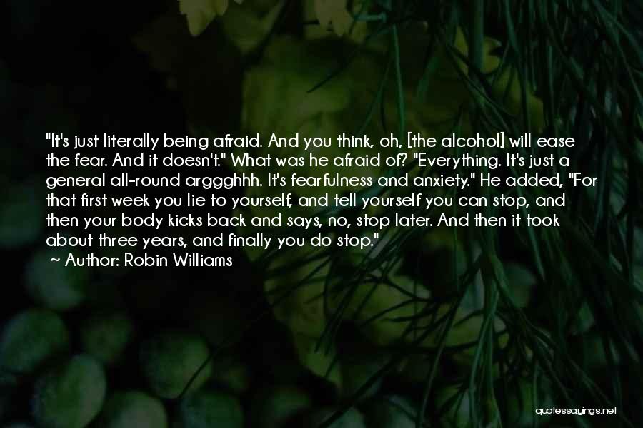 About Being Yourself Quotes By Robin Williams