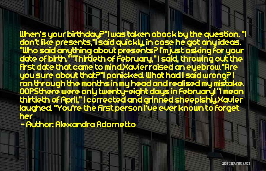 About Birthday Quotes By Alexandra Adornetto