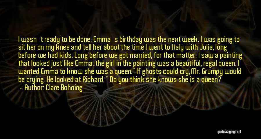 About Birthday Quotes By Clare Bohning