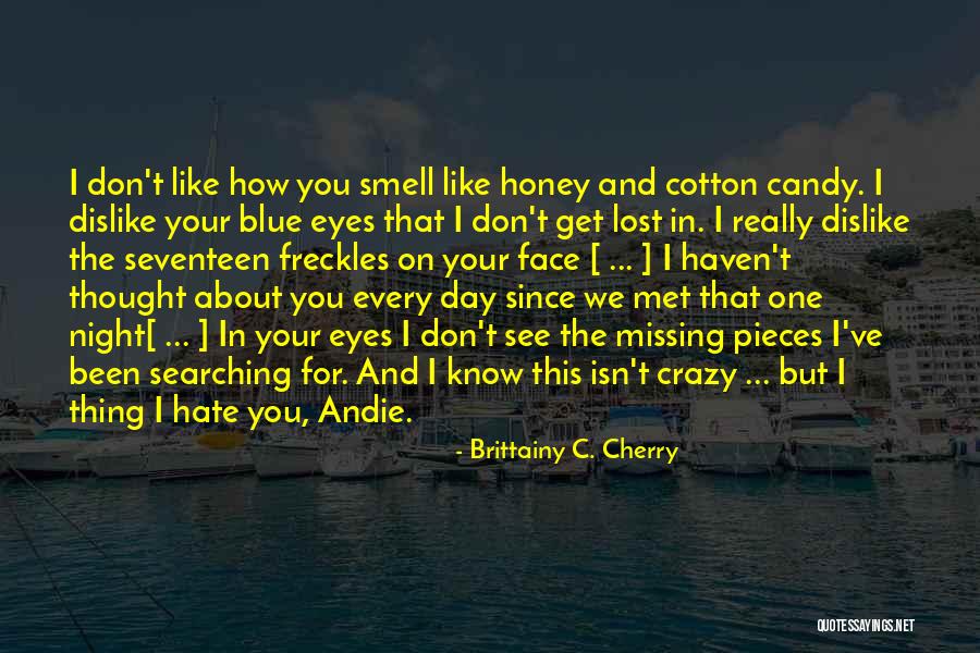 About Blue Eyes Quotes By Brittainy C. Cherry