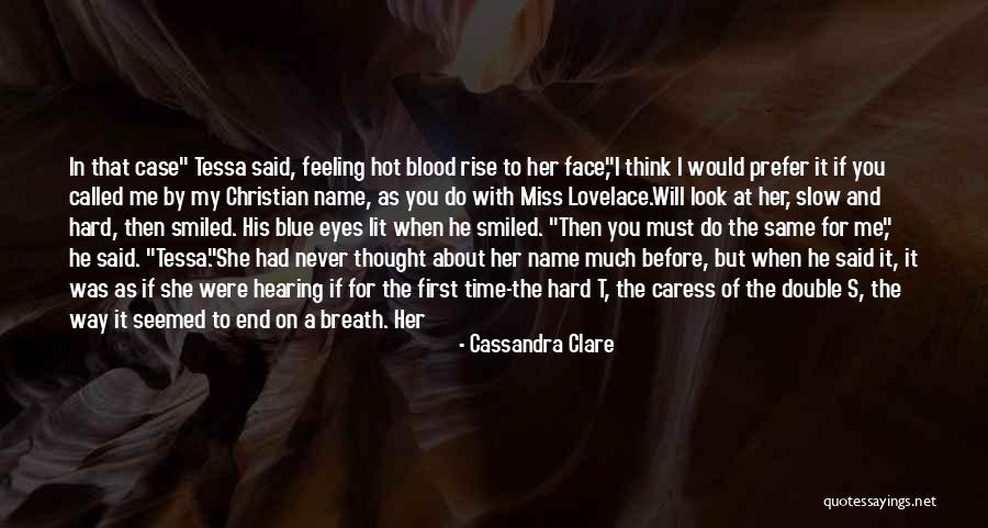 About Blue Eyes Quotes By Cassandra Clare