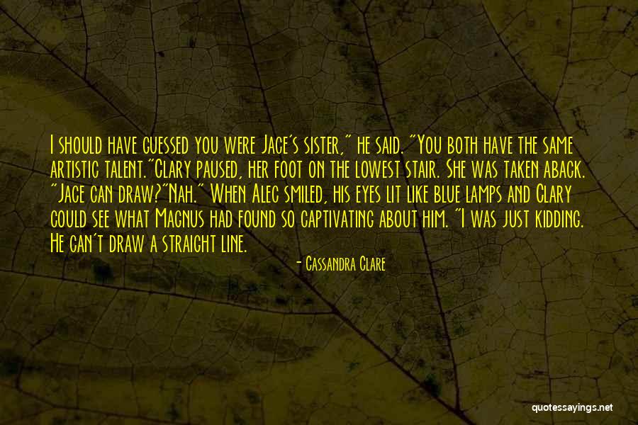 About Blue Eyes Quotes By Cassandra Clare