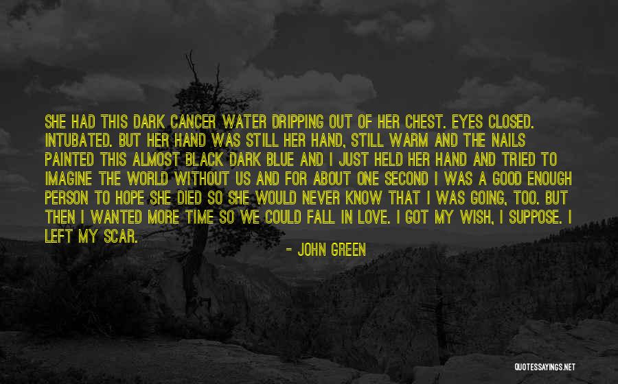 About Blue Eyes Quotes By John Green