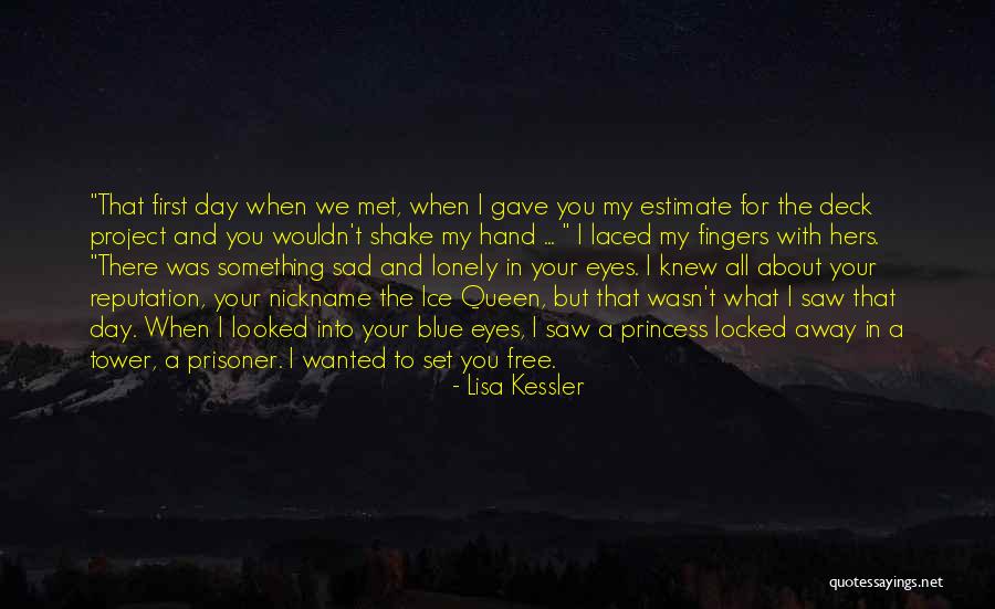 About Blue Eyes Quotes By Lisa Kessler