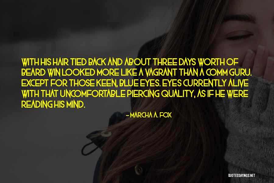 About Blue Eyes Quotes By Marcha A. Fox