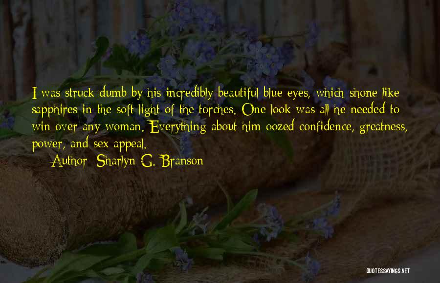 About Blue Eyes Quotes By Sharlyn G. Branson
