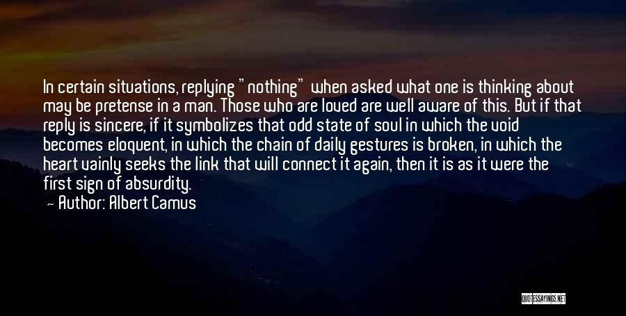 About Broken Heart Quotes By Albert Camus