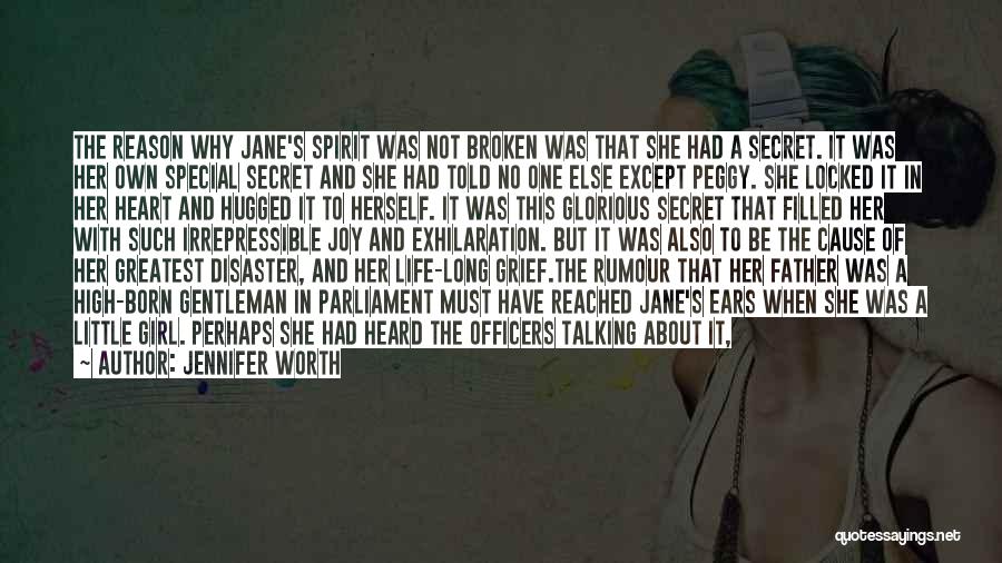 About Broken Heart Quotes By Jennifer Worth