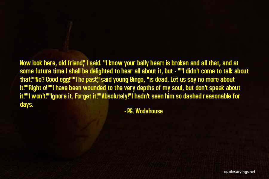 About Broken Heart Quotes By P.G. Wodehouse