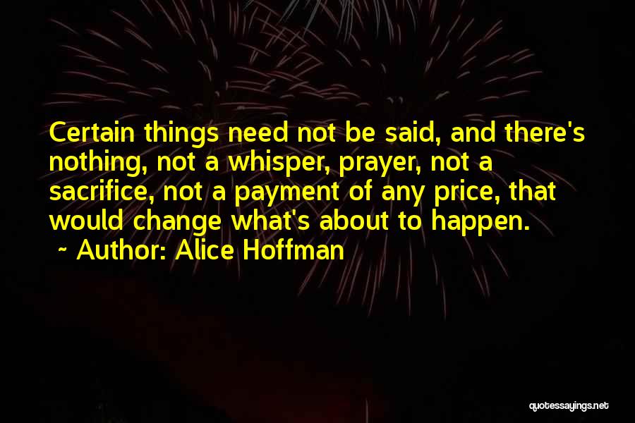 About Change Quotes By Alice Hoffman