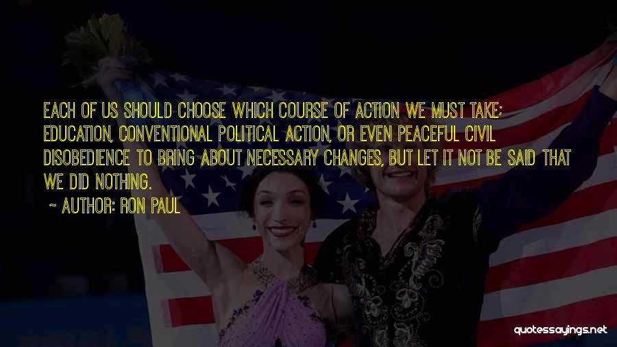 About Change Quotes By Ron Paul
