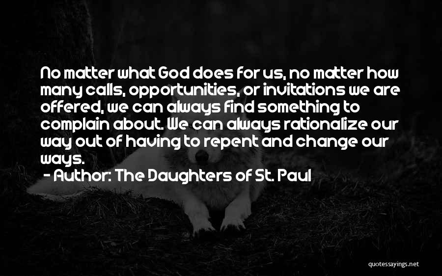 About Change Quotes By The Daughters Of St. Paul