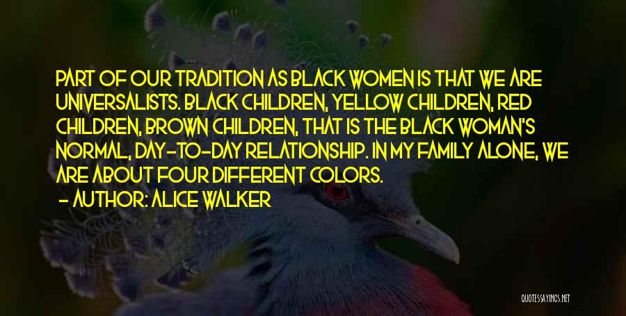 About Children's Day Quotes By Alice Walker