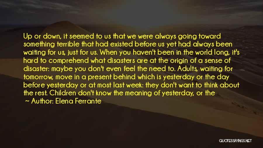 About Children's Day Quotes By Elena Ferrante