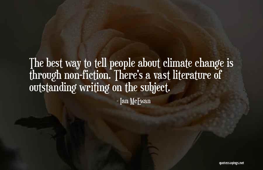 About Climate Change Quotes By Ian McEwan