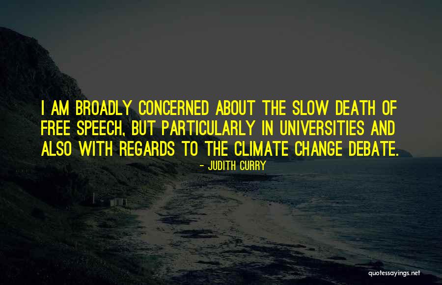 About Climate Change Quotes By Judith Curry