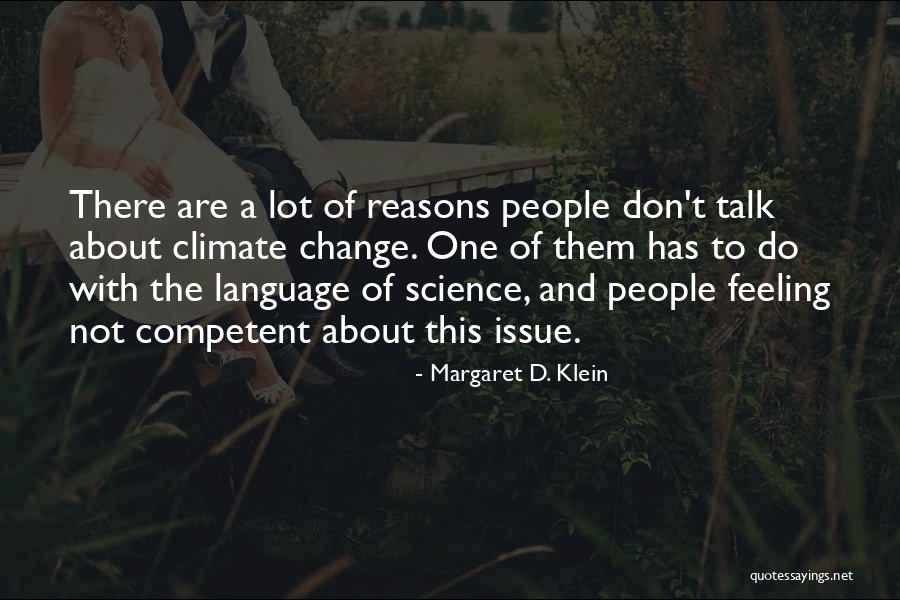 About Climate Change Quotes By Margaret D. Klein