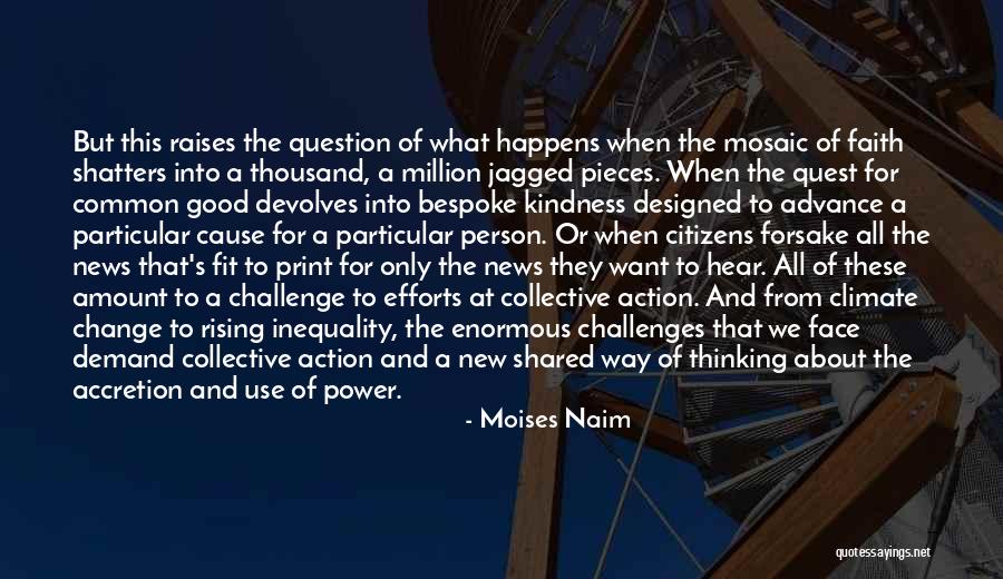 About Climate Change Quotes By Moises Naim