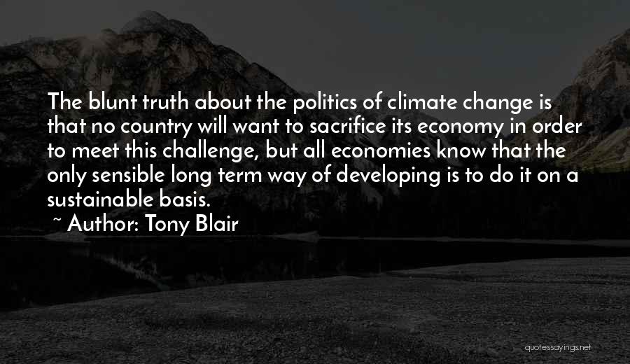 About Climate Change Quotes By Tony Blair