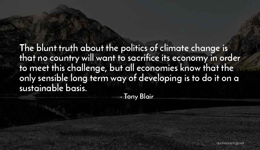 About Climate Change Quotes By Tony Blair